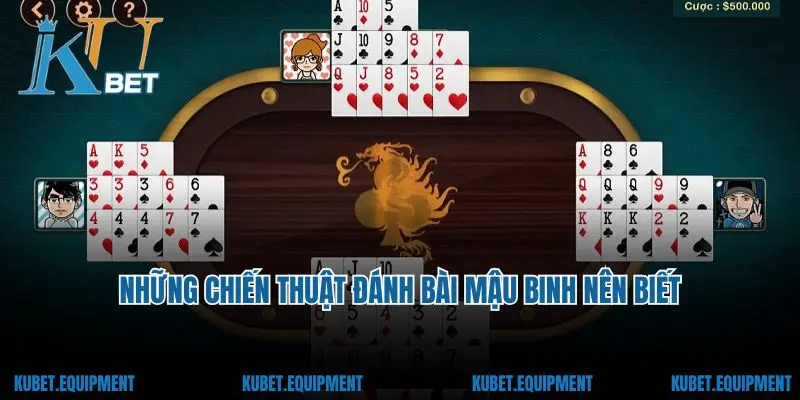 Những chiến thuật đánh bài mậu binh nên biết