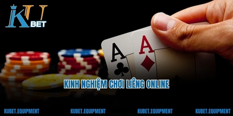 Kinh nghiệm chơi Liêng online