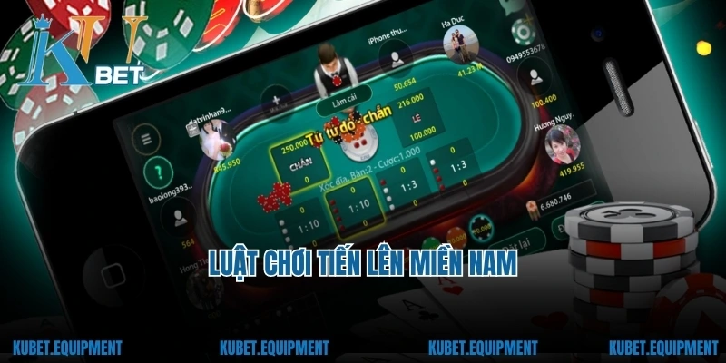 Luật chơi Tiến Lên Miền Nam